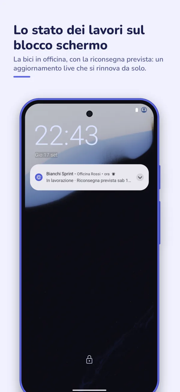 Il blocco schermo di un Android con l'aggiornamento live di una bici in officina: in lavorazione, riconsegna prevista sabato.